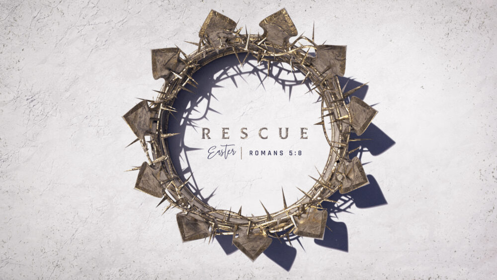 Lent 2023: Rescue